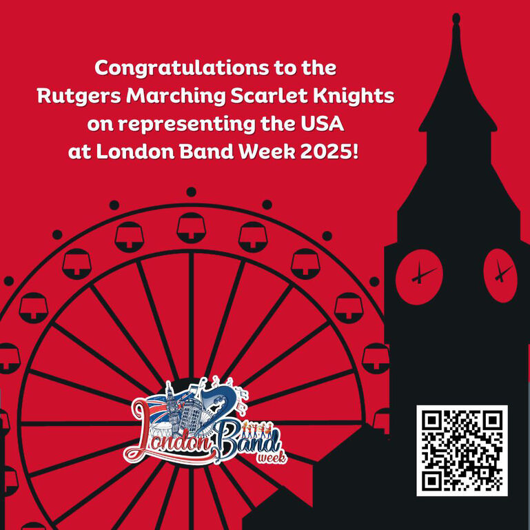 Announcement of Rutgers Marching Band at London Band Week 2025